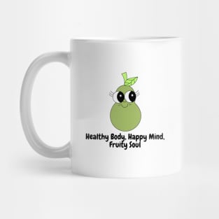 Healthy Body, Healthy Mind, Fruity Soul Mug